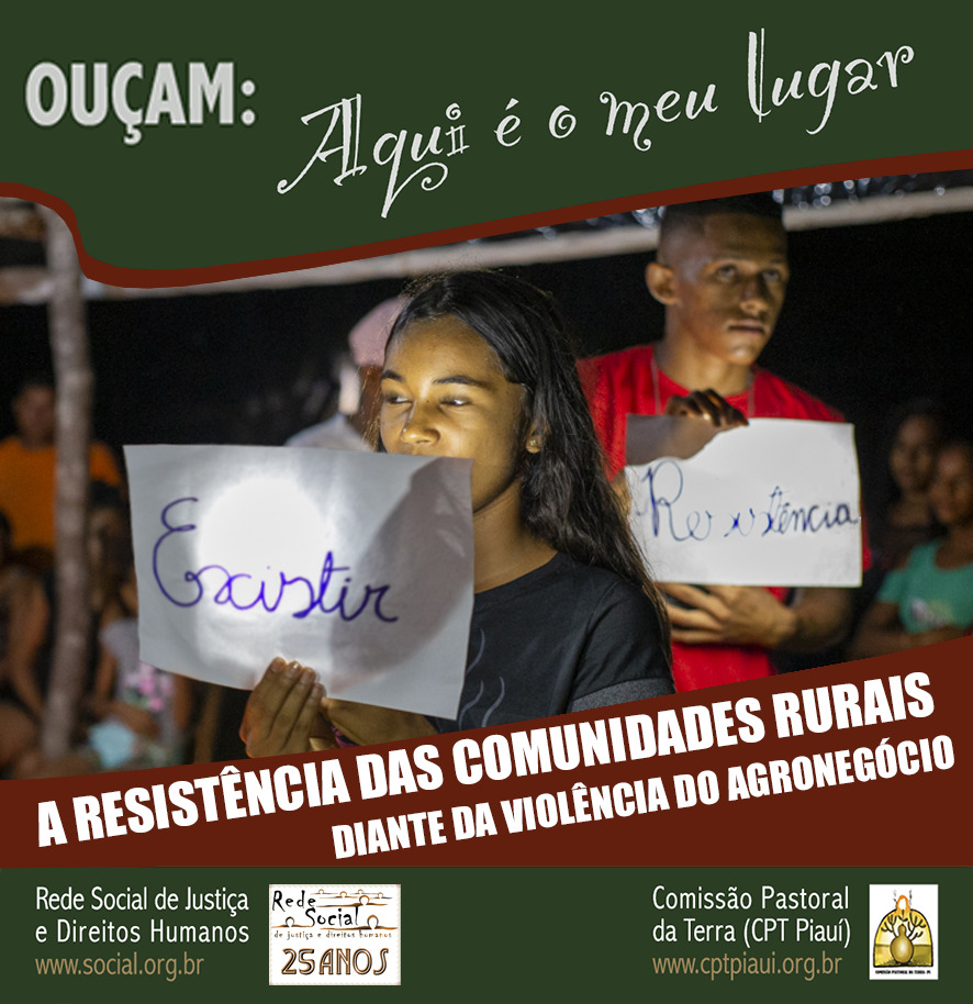 Aqui é Meu Lugar – A resistência das comunidades rurais diante da violência do agronegócio 4ª TEMPORADA